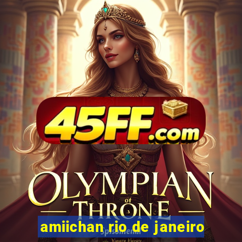 amiichan rio de janeiro